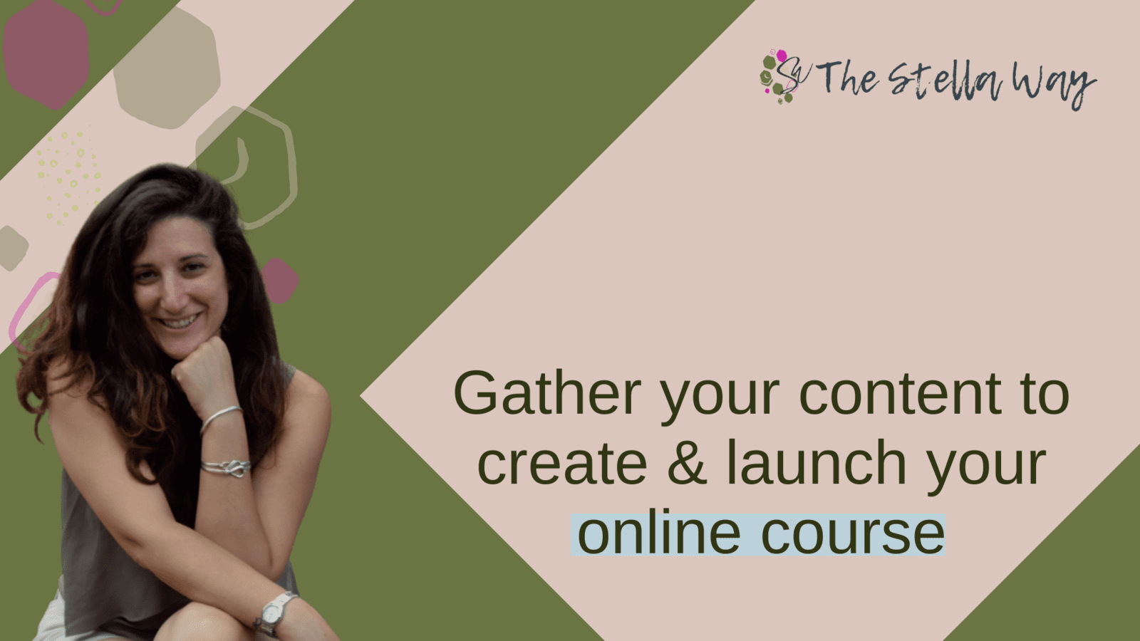 Gather all your content to create and launch your online course